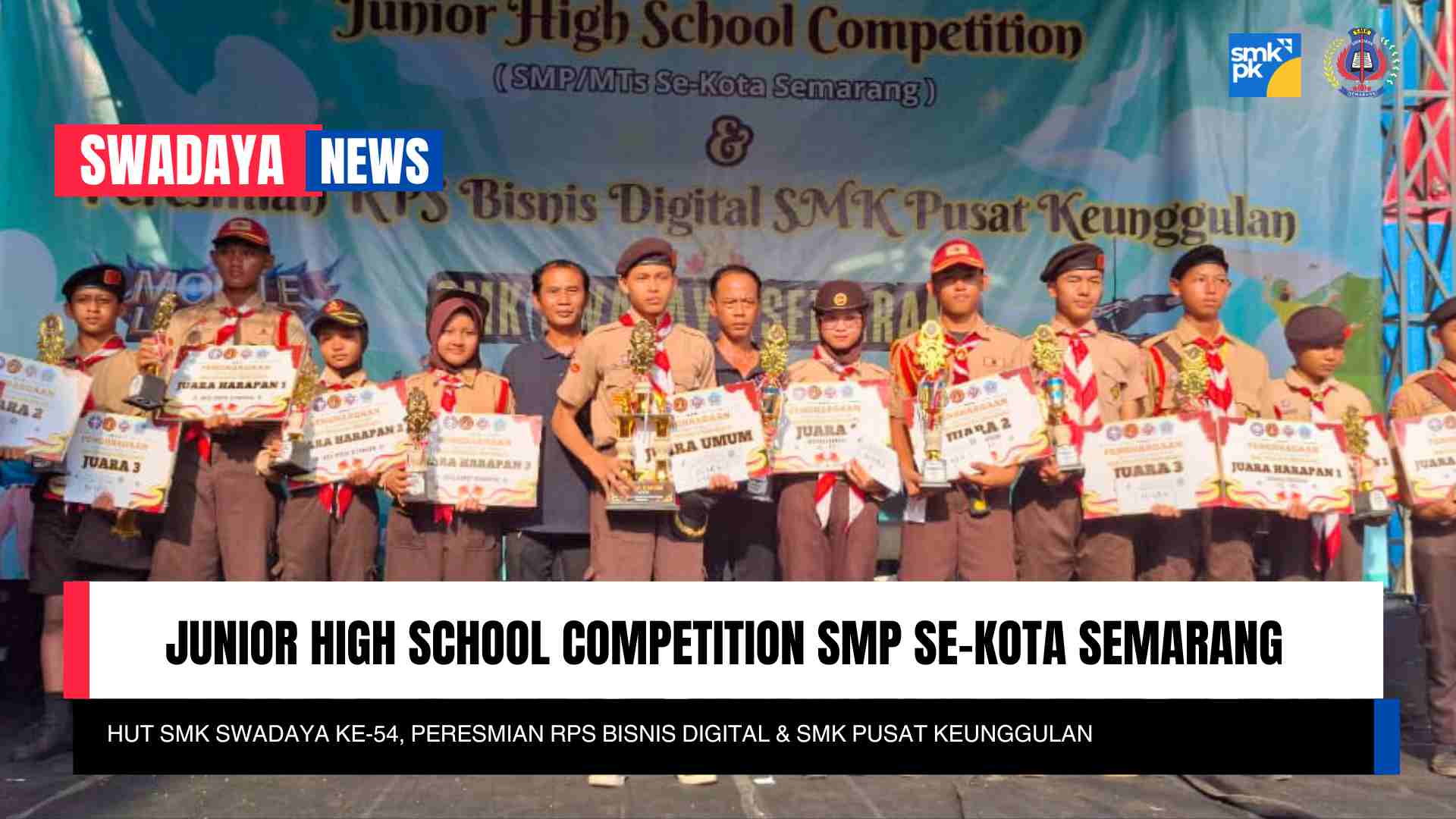 Read more about the article Junior High School Competition SMP Se-Kota Semarang, HUT SMK Swadaya ke-54, Peresmian RPS Bisnis Digital & SMK Pusat Keunggulan