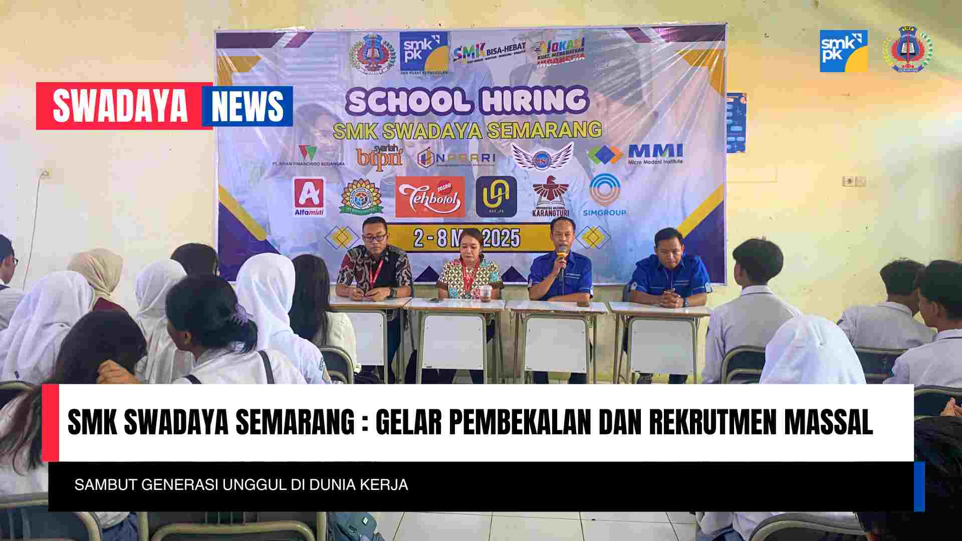 Read more about the article SMK Swadaya Semarang : Gelar Pembekalan dan Rekrutmen Massal, Sambut Generasi Unggul di Dunia Kerja