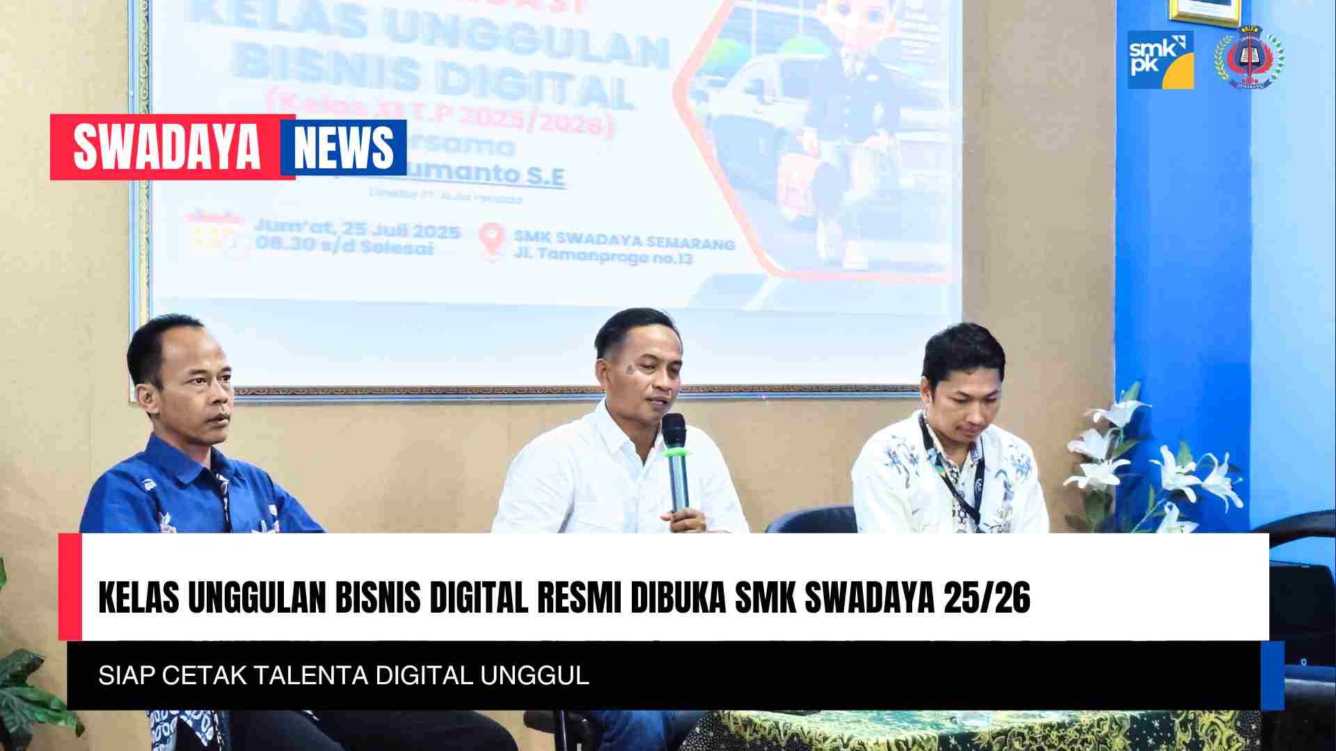 Read more about the article Siap Cetak Talenta Digital Unggul: Kelas Unggulan Bisnis Digital Resmi Dibuka di SMK Swadaya Semarang 2025/2026