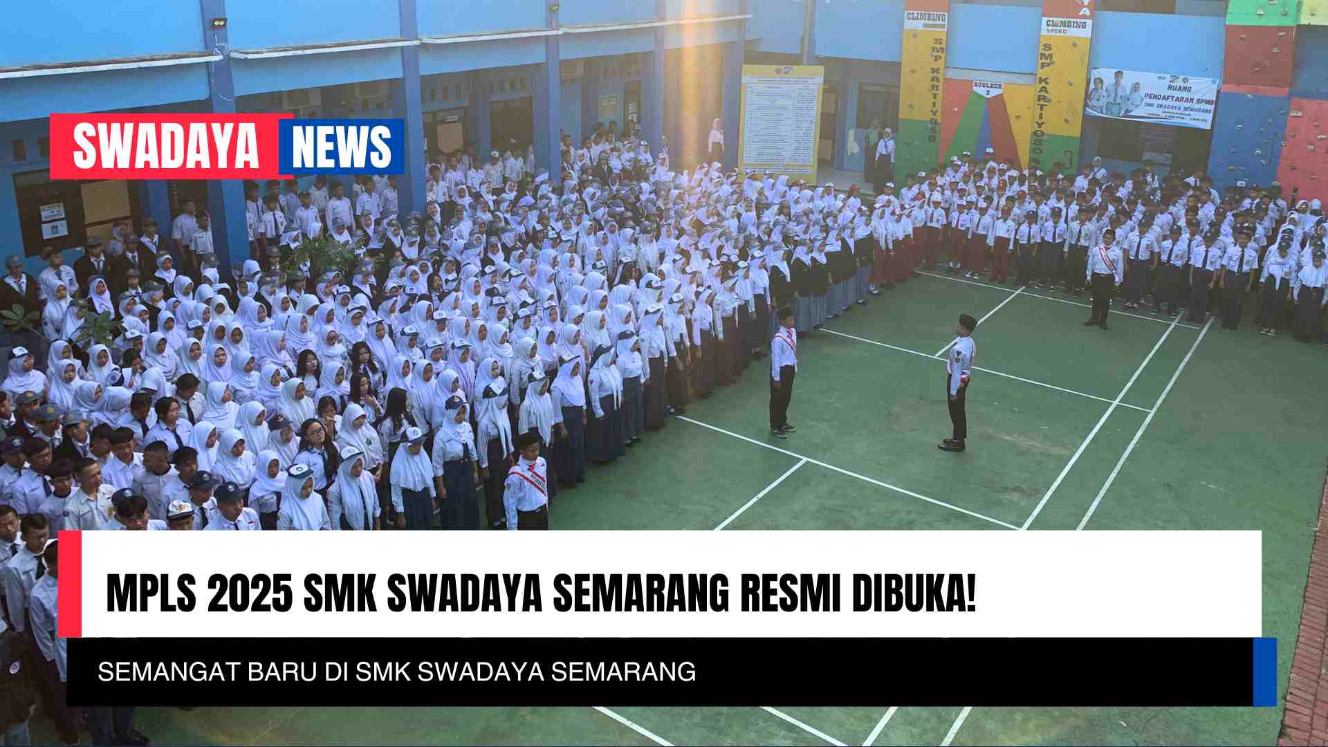 Read more about the article Semangat Baru di SMK Swadaya Semarang: MPLS 2025 Resmi Dibuka!