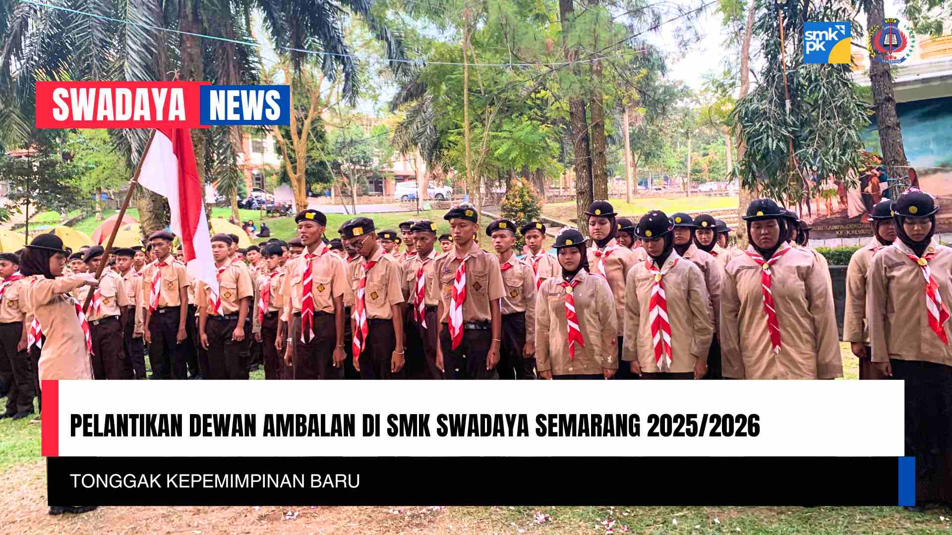 Read more about the article Pelantikan Dewan Ambalan: Tonggak Kepemimpinan Baru di SMK Swadaya Semarang 2025/2026