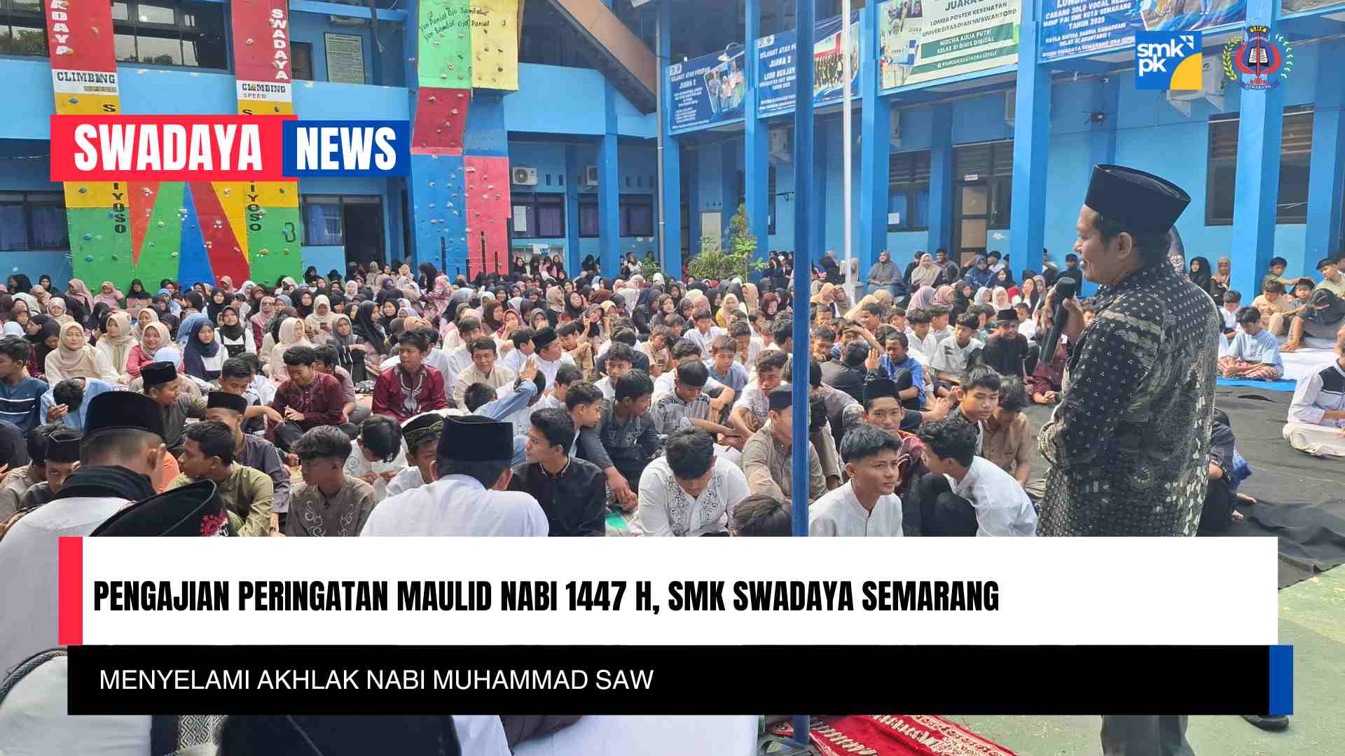 You are currently viewing Pengajian Peringatan Maulid Nabi 1447 H SMK Swadaya Semarang: Menyelami Akhlak Nabi Muhammad SAW