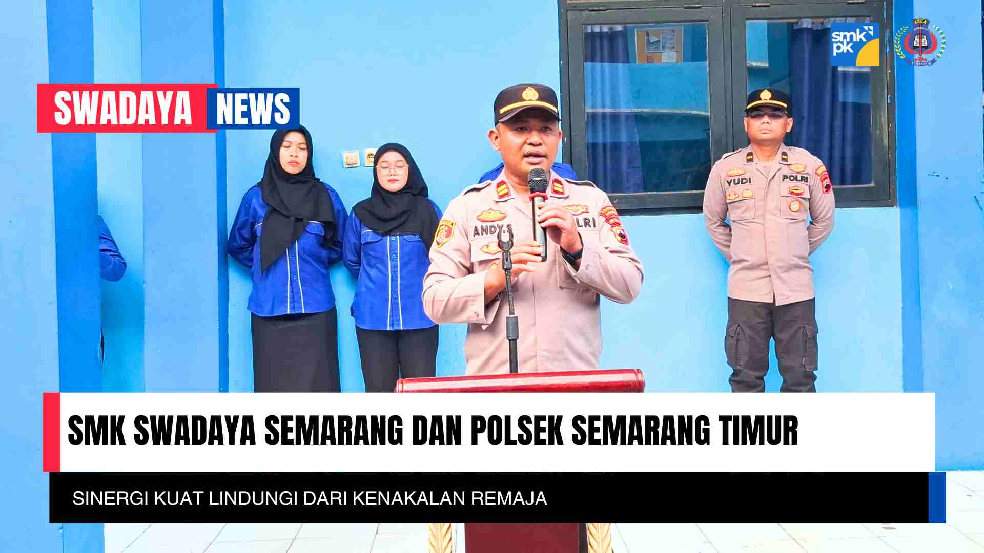 You are currently viewing SMK Swadaya Semarang dan Polsek Semarang Timur: Sinergi Kuat Lindungi dari Kenakalan Remaja