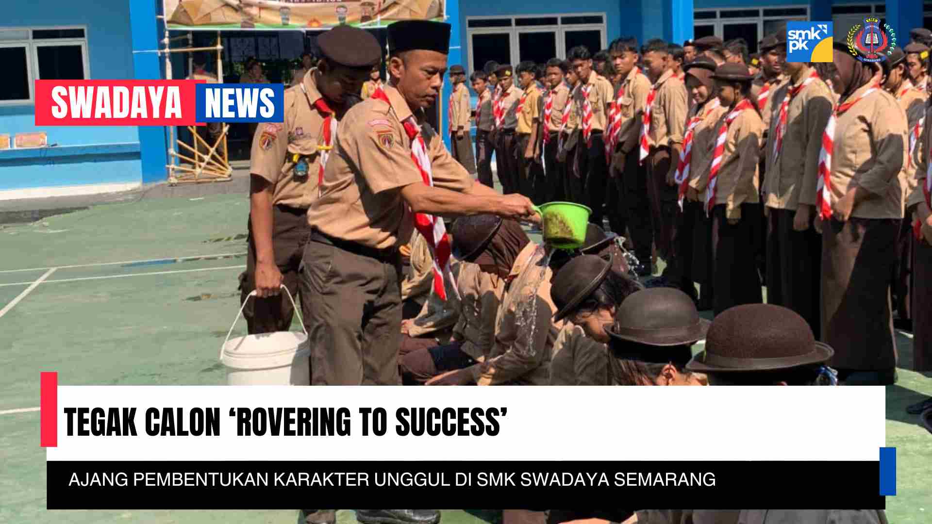 You are currently viewing Tegak Calon ‘Rovering To Success’ Ajang Pembentukan Karakter Unggul di SMK Swadaya Semarang