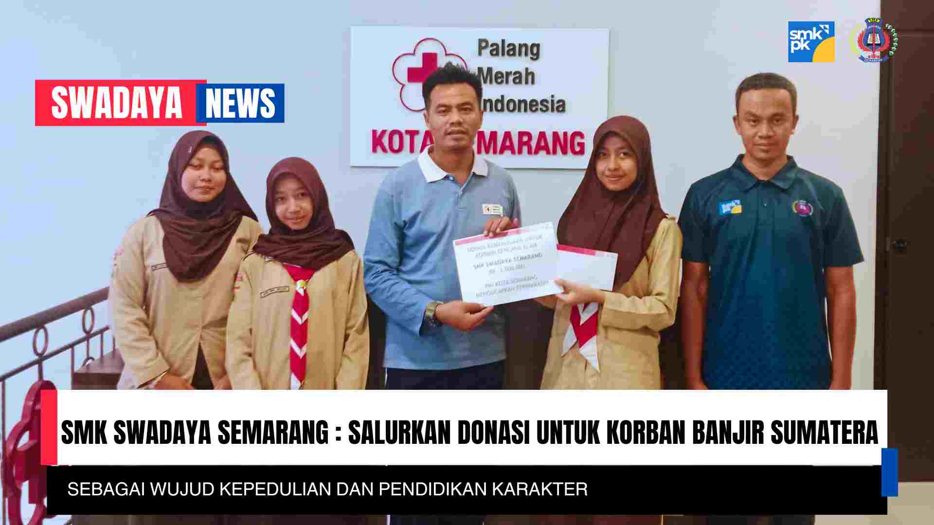 You are currently viewing SMK Swadaya Semarang Salurkan Donasi untuk Korban Banjir Sumatera Sebagai Wujud Kepedulian dan Pendidikan Karakter