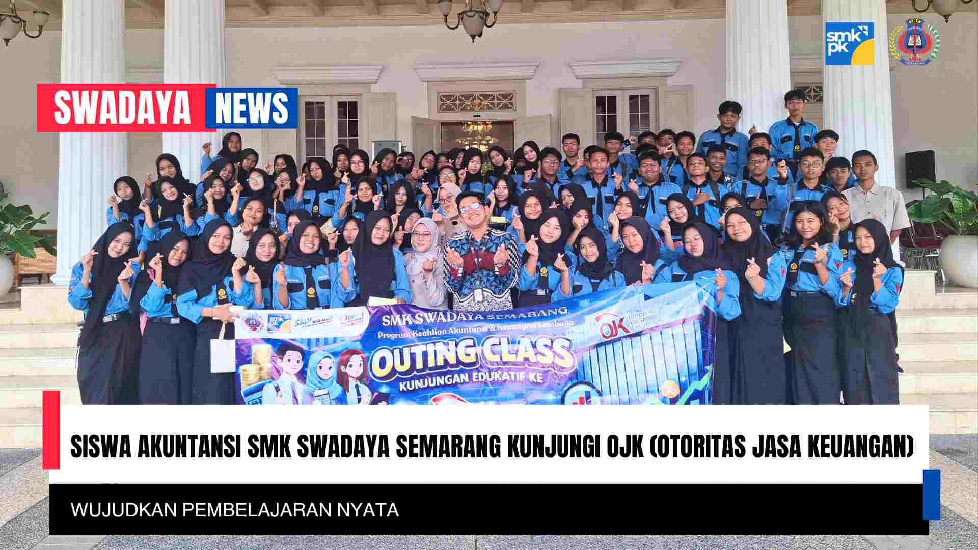 You are currently viewing Wujudkan Pembelajaran Nyata, Siswa Akuntansi SMK Swadaya Semarang Kunjungi OJK